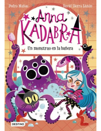 ANNA KADABRA 3. UN MONSTRUO...