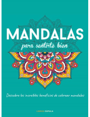 MANDALAS PARA SENTIRTE BIEN